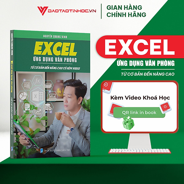 Sách Học Excel Ứng Dụng Văn Phòng ĐÀO TẠO TIN HỌC Từ Cơ Bản Đến Nâng Cao Có Kèm Video Khóa Học