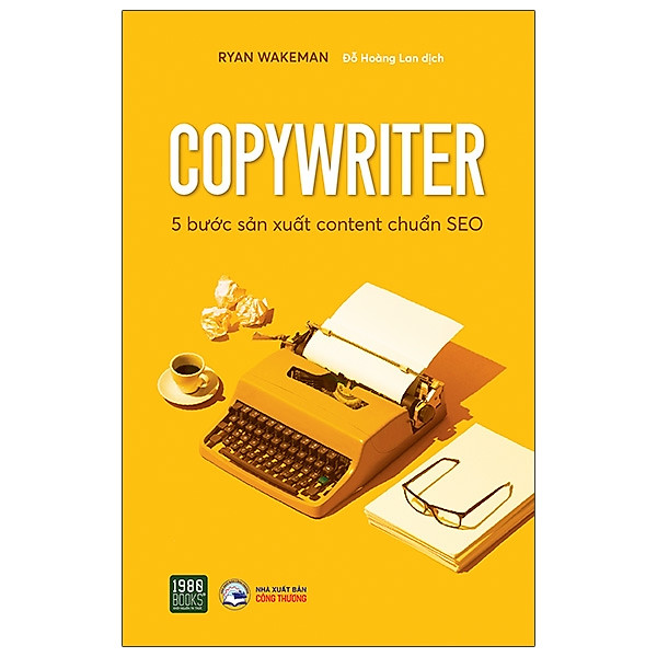 Copywriter – 5 Bước Sản Xuất Content Chuẩn SEO