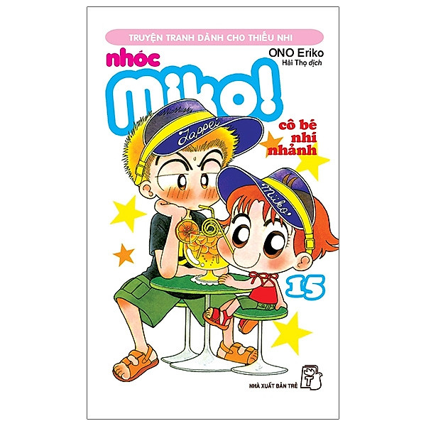 Nhóc Miko! Cô Bé Nhí Nhảnh – Tập 15 (Tái Bản 2020)