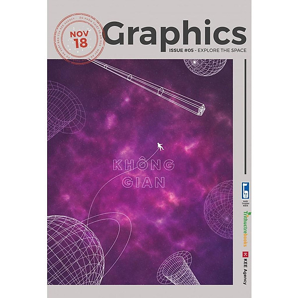 Graphics Issue 05 : Exlore The Space (Thiết kế đồ họa)