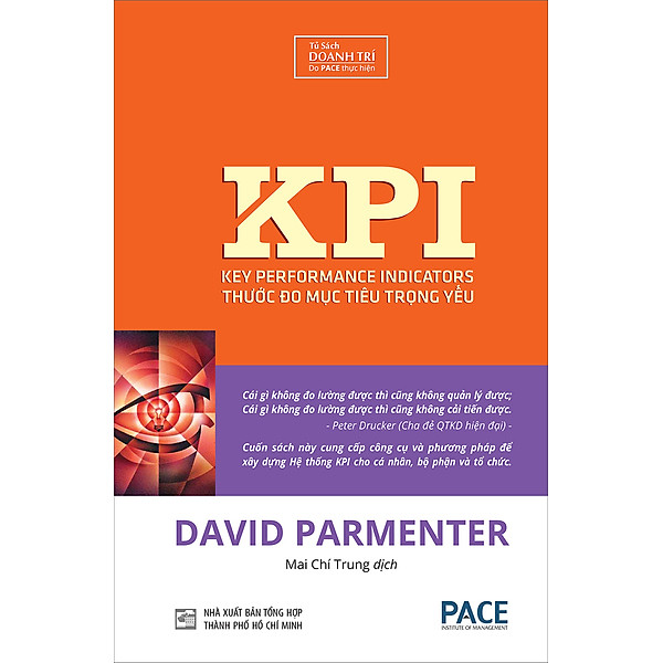 KPI thước đo mục tiêu trọng yếu (Key Performance Indicators) – David Parmenter