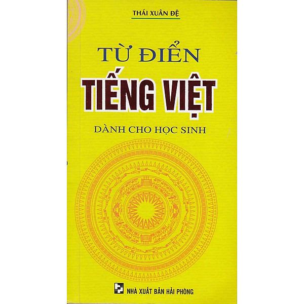 Từ Điển Tiếng Việt Dành Cho Học Sinh (Hồng Ân)
