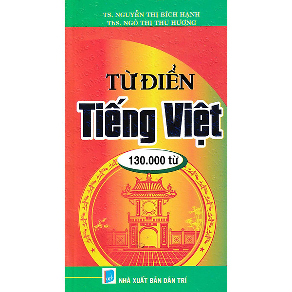 TỪ ĐIỂN TIẾNG VIỆT (130000 TỪ)