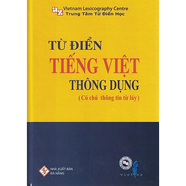 Từ Điển Tiếng Việt Thông Dụng (Có chú thông tin từ láy)