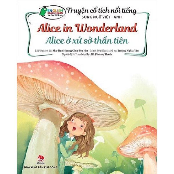 Sách – Truyện cổ tích nổi tiếng Song ngữ Việt-Anh: Alice ở xứ sở thần tiên_Alice in Wonderland