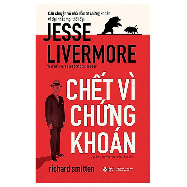 Sách – Chết Vì Chứng Khoán – Jesse Livermore