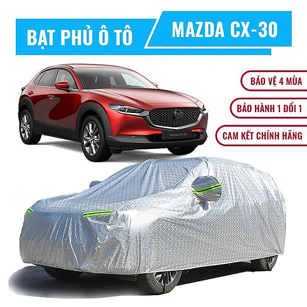 Bạt che phủ xe ô tô 5 chỗ Mazda CX-30, Bạt trùm xe hơi 5 chỗ cao cấp chất liệu vải PEVA chống nắng mưa không thấm nước