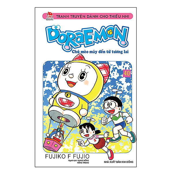Doraemon – Chú Mèo Máy Đến Từ Tương Lai Tập 40 (Tái Bản 2019)
