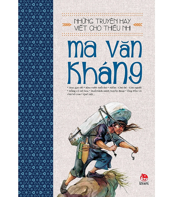 Những Truyện Hay Viết Cho Thiếu Nhi – Ma Văn Kháng (Tái Bản 2019)