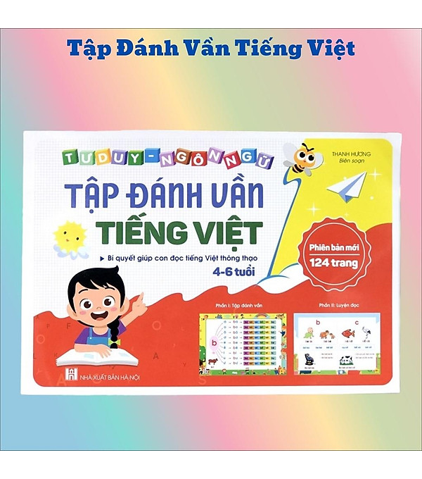 Sách – Tập đánh vần Tiếng Việt phiên bản mới nhất 2022- 124 Trang kèm file đọc và video hướng dẫn cách ghép vần hover