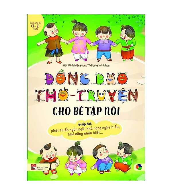 Combo Sách: Đồng Dao Cho Em – Thơ Cho Bé Tập Nói (Bìa Cứng) + Đồng Dao Thơ Truyện cho bé Tập Nói (Bìa Mềm)