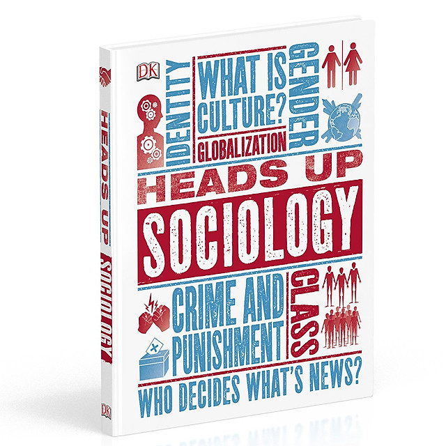 DK Heads Up Sociology DK Heads Up Sociology
