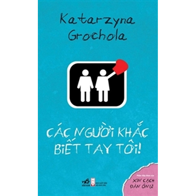 Sách Các Người Khắc Biết Tay Tôi