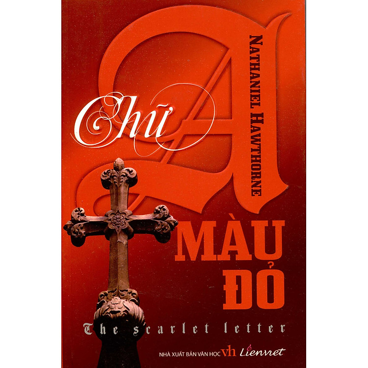 Sách Chữ A Màu Đỏ (The Scarlet Letter)