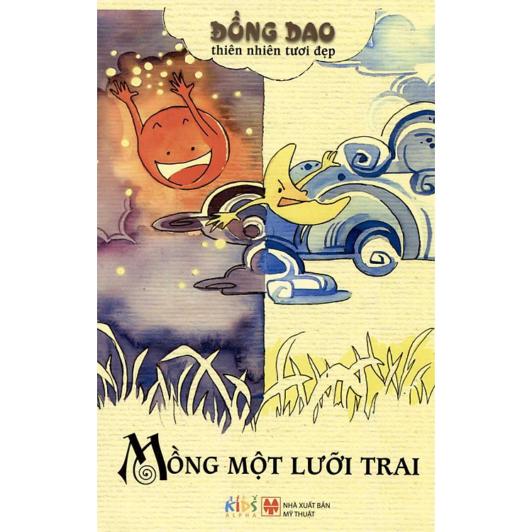 Sách Đồng Dao Thiên Nhiên Tươi Đẹp - Mồng Một Lưỡi Trai