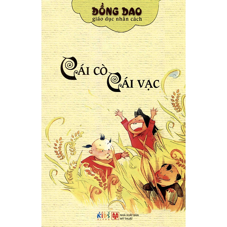 Sách Đồng Dao Giáo Dục Nhân Cách - Cái Cò Cái Vạc
