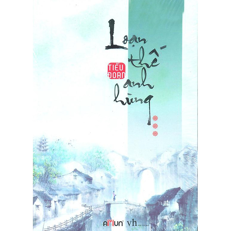 Sách Loạn Thế Anh Hùng - Tập 3