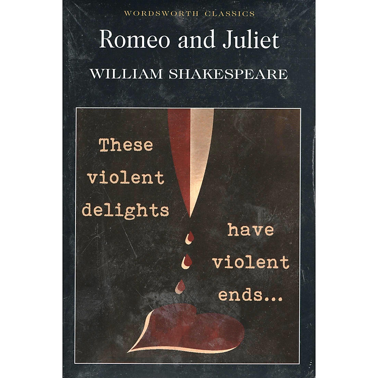Sách Wordsworth Classics: Romeo And Juliet