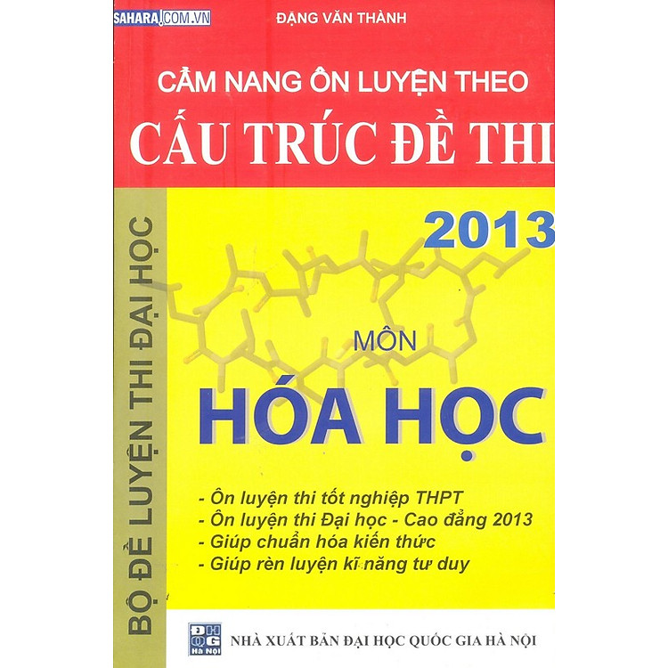 Sách Cẩm Nang Ôn Luyện Theo Cấu Trúc Đề Thi 2013 - Môn Hóa
