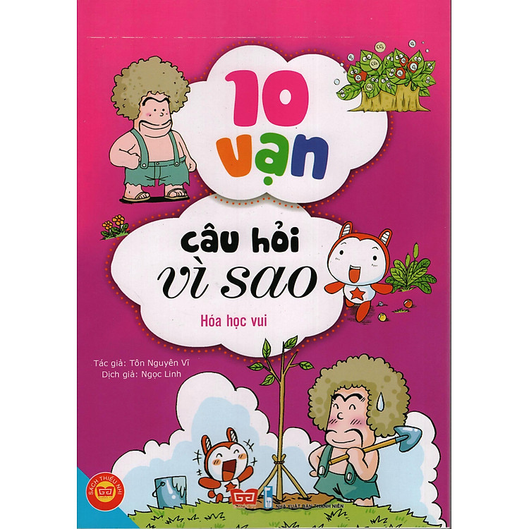 Sách 10 Vạn Câu Hỏi Vì Sao - Hóa Học Vui