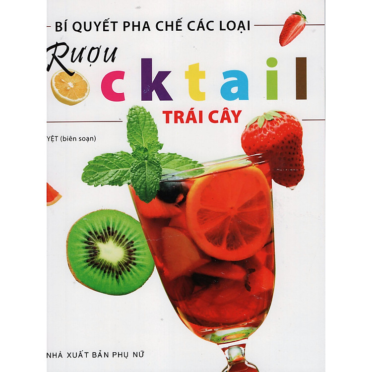 Sách Bí Quyết Pha Chế Các Loại Rượu Cocktail