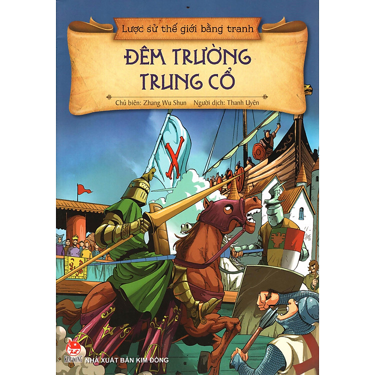 Sách Lược Sử Thế Giới Bằng Tranh - Đêm Trường Trung Cổ