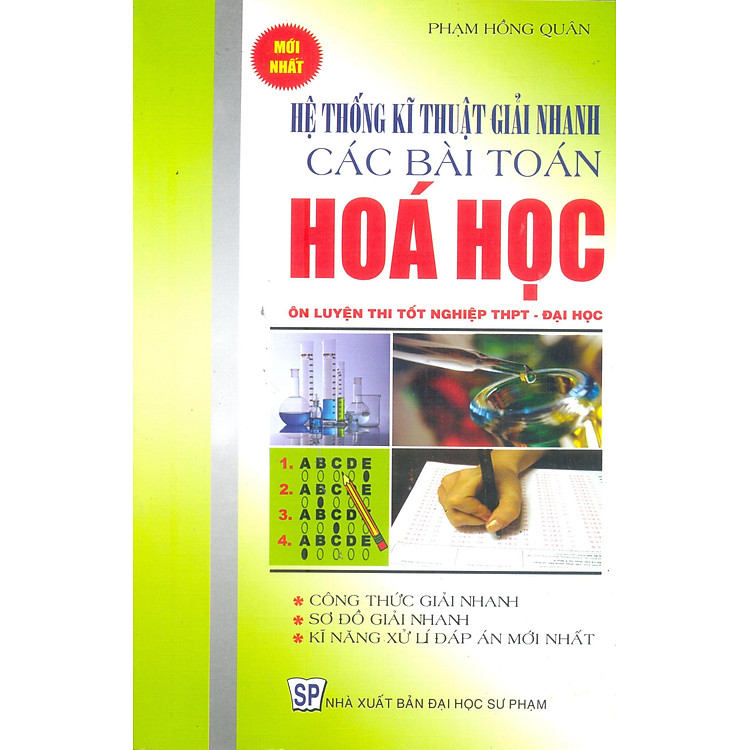 Sách Hệ thống Kĩ Thuật Giải Nhanh Các Bài Toán Hóa (Luyện Thi TNPT-ĐH)