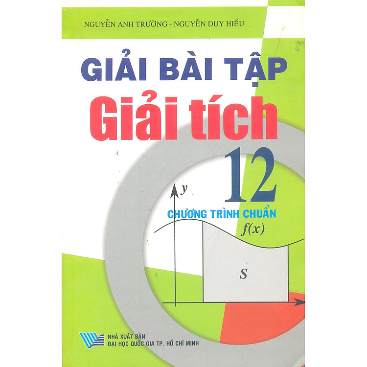 Sách Giải Bài Tập Giải Tích 12 (Cơ Bản)