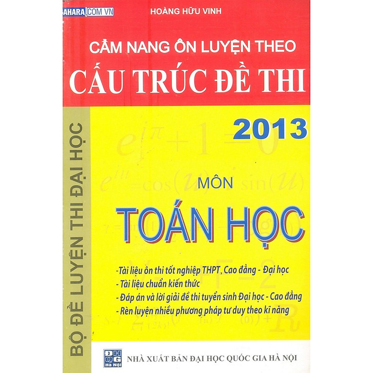 Sách Cẩm Nang Ôn Luyện Theo Cấu Trúc Đề Thi 2013 - Môn Toán