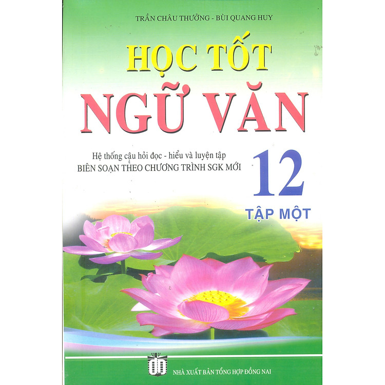 Sách Học Tốt Ngữ Văn 12 (Tập 1)