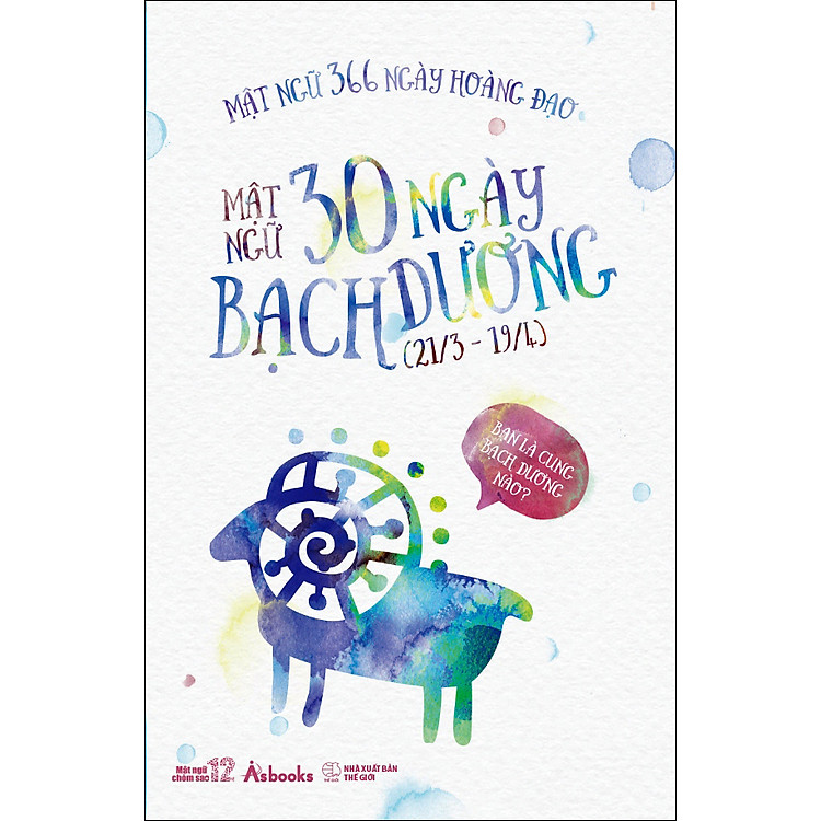 Sách Mật Ngữ 366 Ngày Hoàng Đạo - Bạch Dương