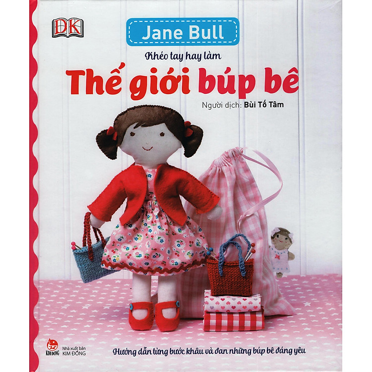 Sách Khéo Tay Hay Làm - Thế Giới Búp Bê