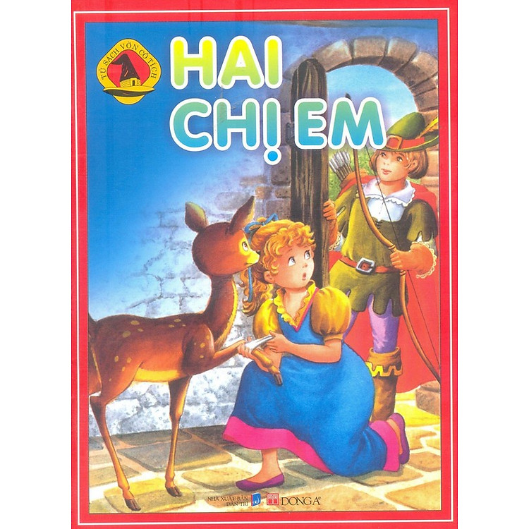 Tủ Sách Vườn Cổ Tích - Hai Chị Em