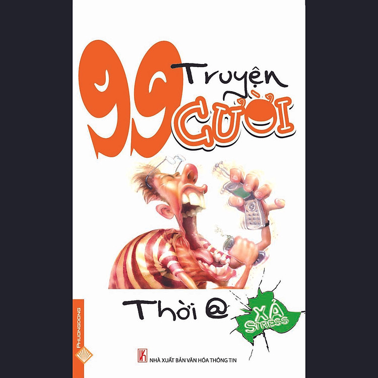 99 Truyện Cười Thời @ - Xả Stress