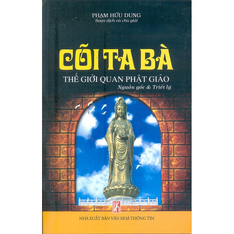 Sách Cõi Ta Bà - Thế Giới Quan Phật Giáo