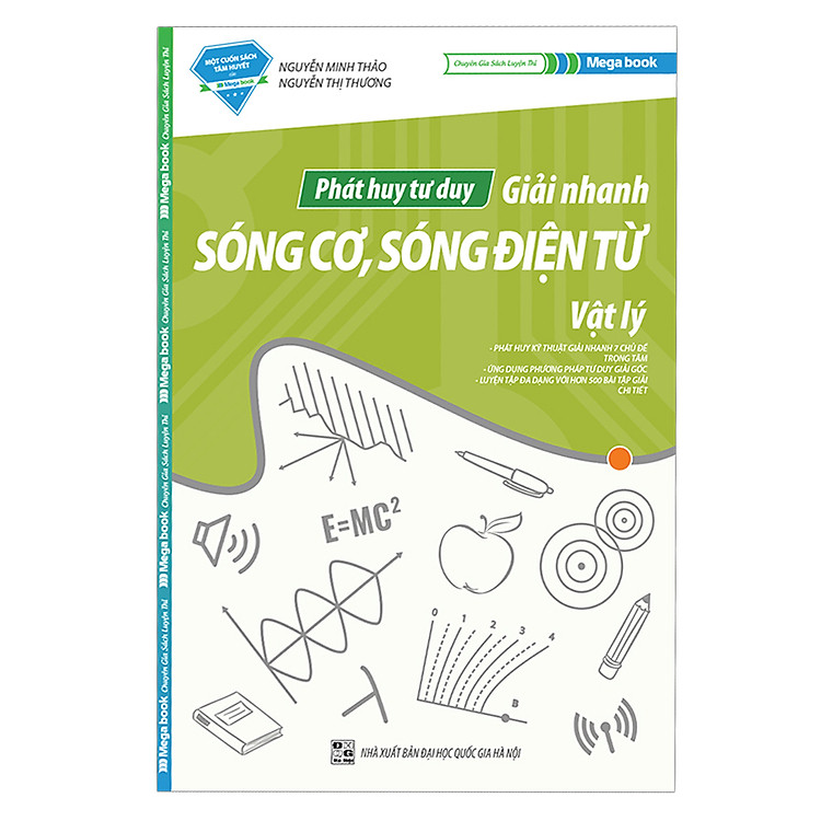 Sách Phát Huy Tư Duy Giải Nhanh Chuyên Đề Sóng Cơ - Sóng Điện Từ Vật Lý