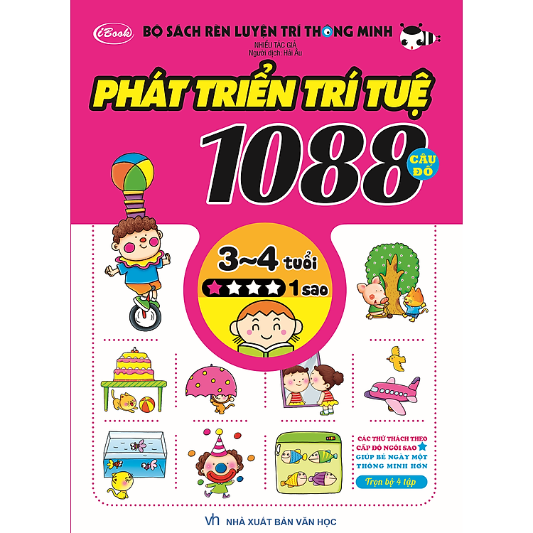 Bộ Sách Rèn Luyện Trí Thông Minh - Phát Triển Trí Tuệ 1088 Câu Đố - Dành Cho Trẻ Từ 3 Đến 4 Tuổi (Tập 1)