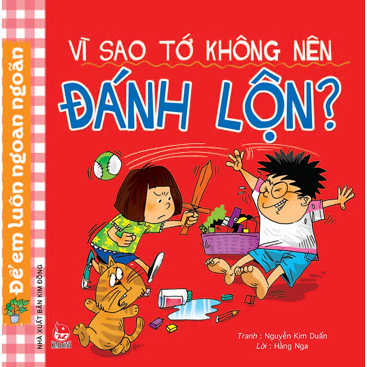 Sách Vì Sao Tớ Không Nên Đánh Lộn? (Tái Bản 2017)