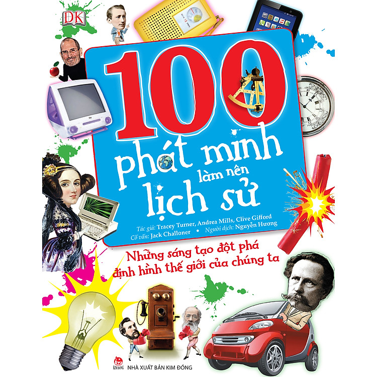 Sách 100 Phát Minh Làm Nên Lịch Sử