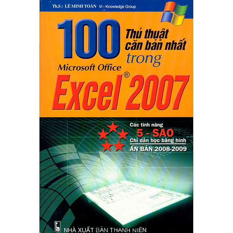 Sách 100 Thủ Thuật Microsoft Office Excel 2007