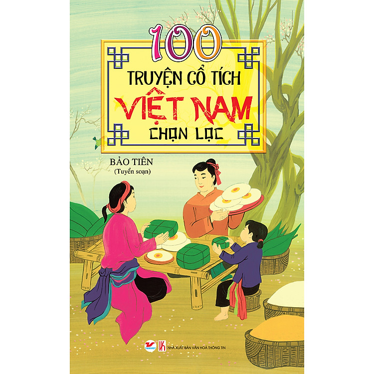 100 Truyện Cổ Tích Việt Nam Chọn Lọc