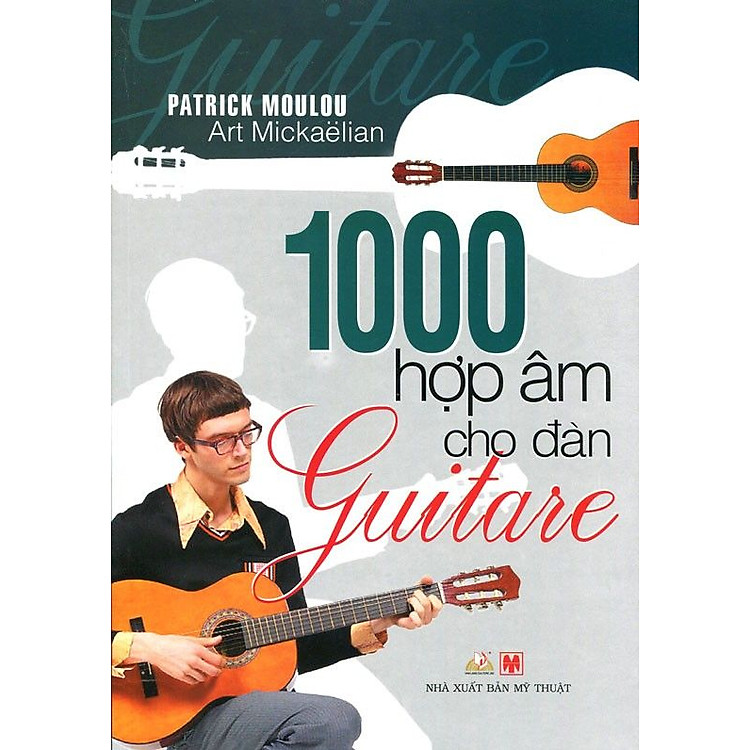 Sách 1000 Hợp Âm Cho Đàn Guitare