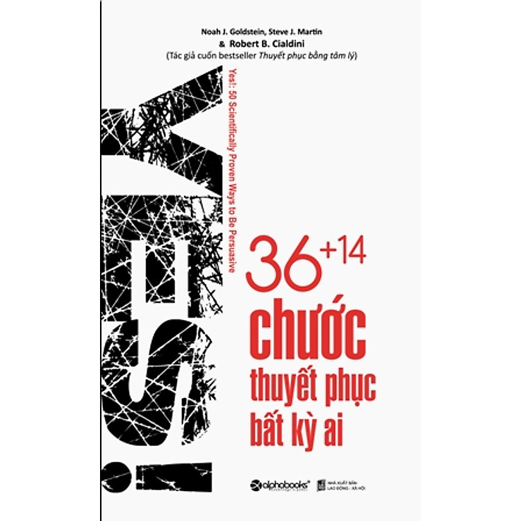 Sách Yes ! 36 + 14 Chước Thuyết Phục Bất Kỳ Ai