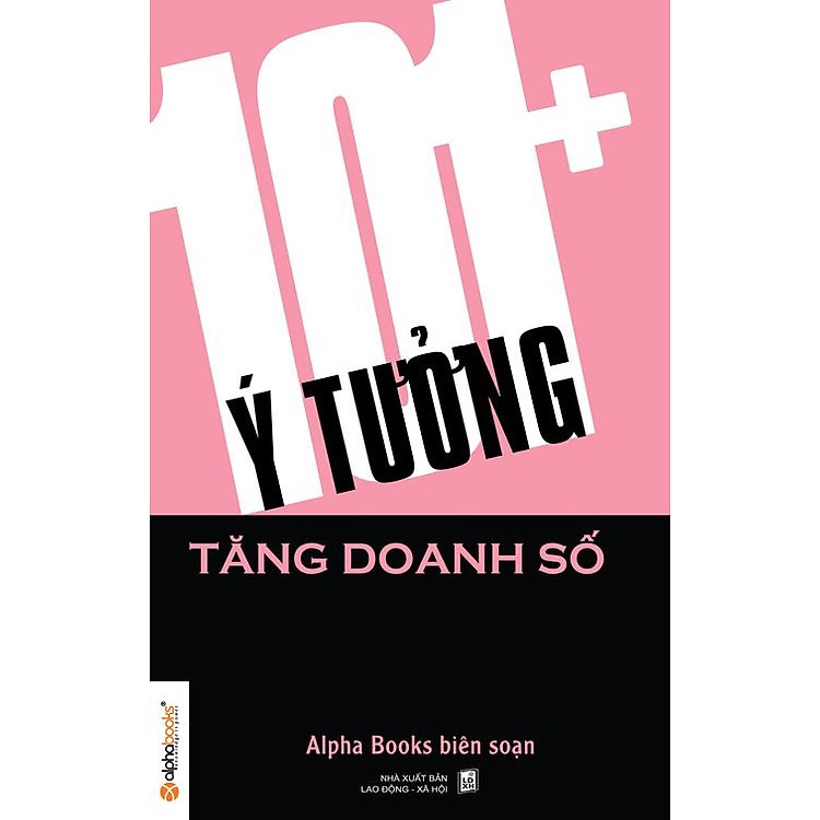 Sách 101+ Ý Tưởng Tăng Doanh Số