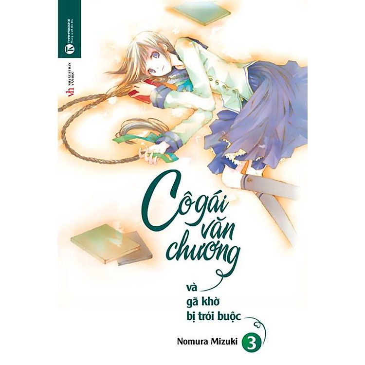 Sách Cô Gái Văn Chương Và Gã Khờ Bị Trói Buộc