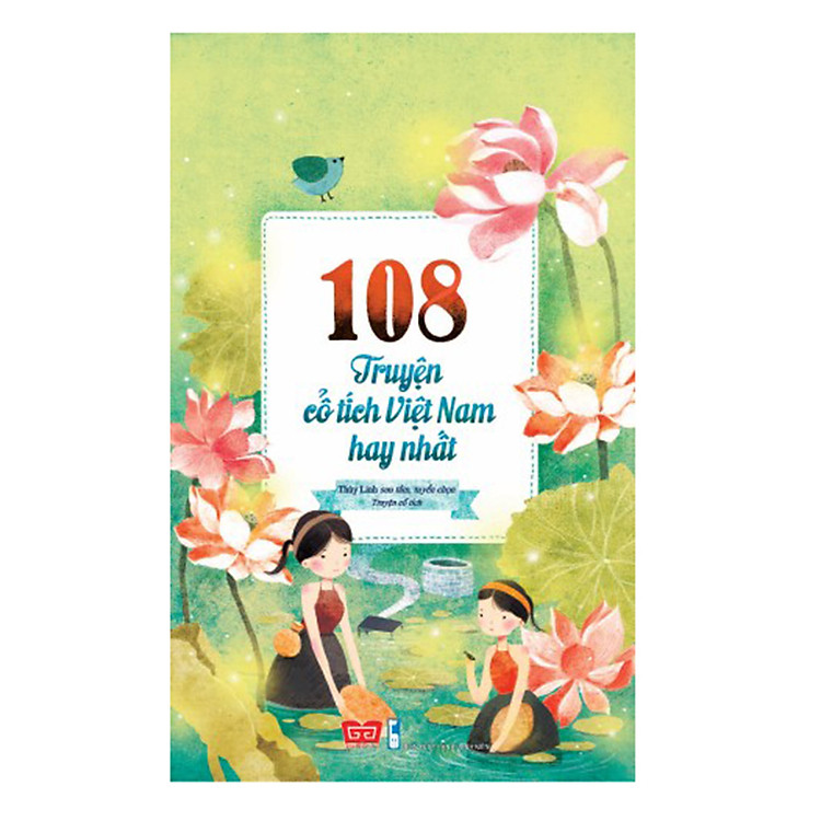 108 Truyện Cổ Tích Việt Nam Hay Nhất (Tái Bản) - Đinh Tị