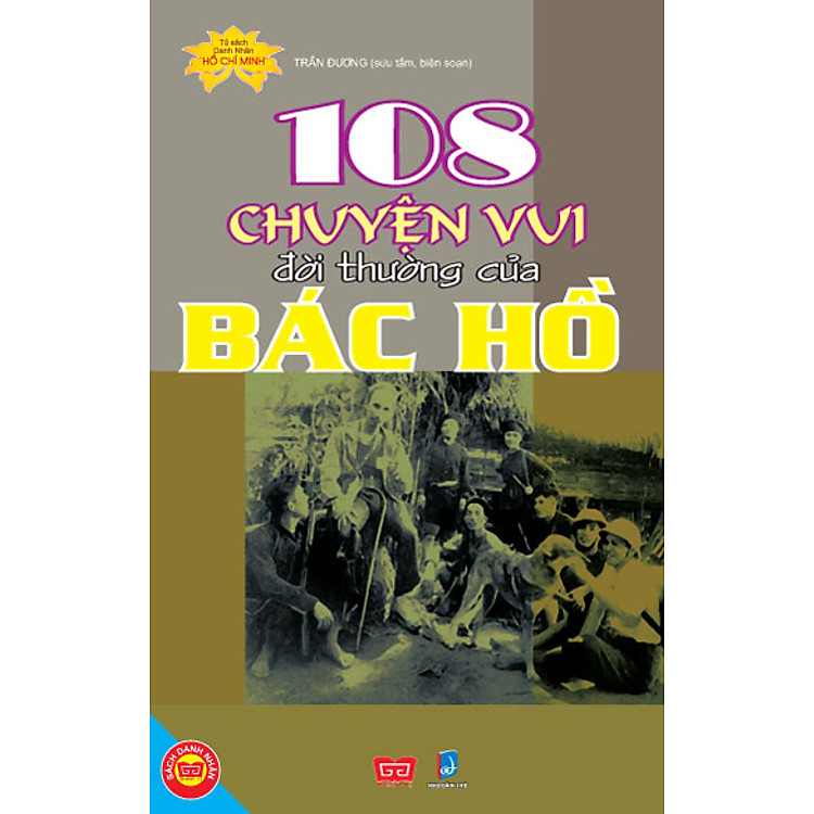 Sách 108 Chuyện Vui Đời Thường Của Bác Hồ