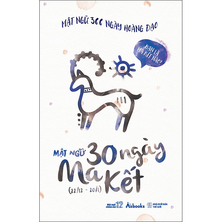 Sách Mật Ngữ 366 Ngày Hoàng Đạo - Ma Kết