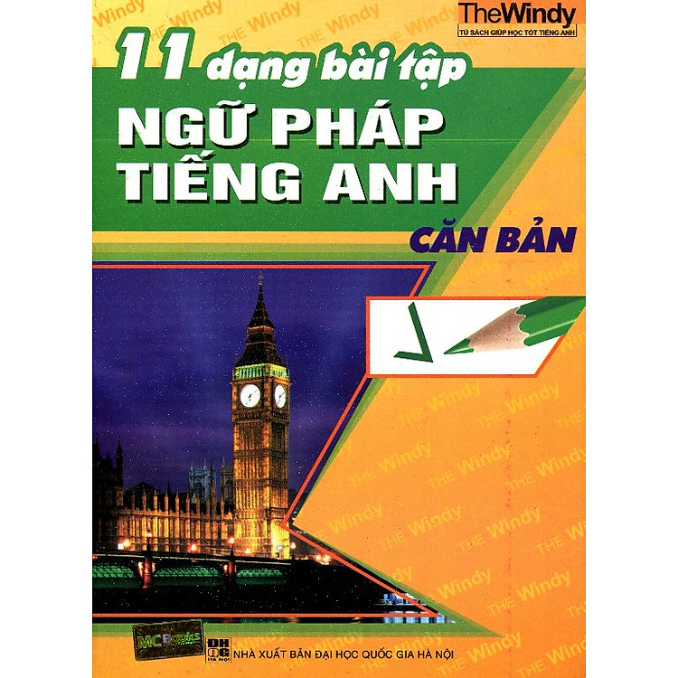 Sách 11 Dạng Bài Tập Ngữ Pháp Tiếng Anh Căn Bản