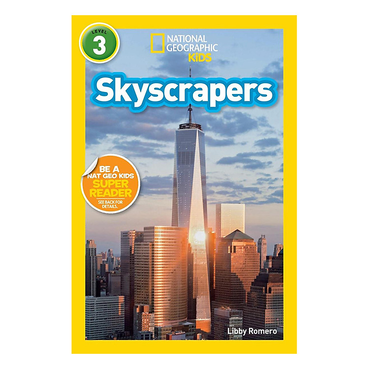 Sách National Geographic Readers: Skyscrapers (Level 3)